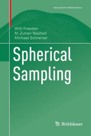 Knjiga Spherical Sampling Willi (Technical University of Kaiserslautern Germany) Freeden