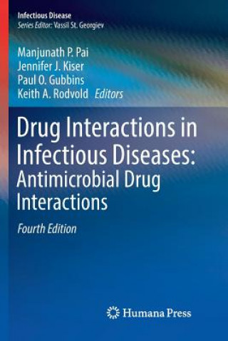 Kniha Drug Interactions in Infectious Diseases: Antimicrobial Drug Interactions Paul O. Gubbins