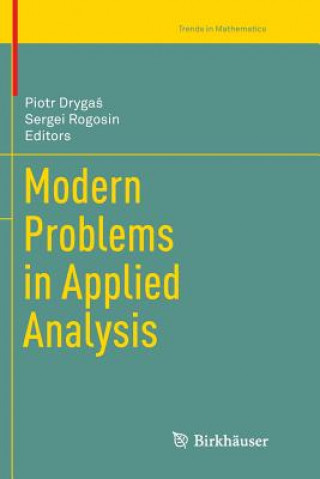 Kniha Modern Problems in Applied Analysis Piotr Drygas