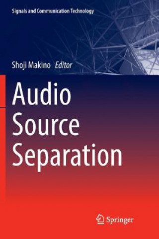 Knjiga Audio Source Separation Shoji Makino