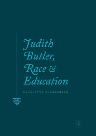 Βιβλίο Judith Butler, Race and Education Charlotte Chadderton
