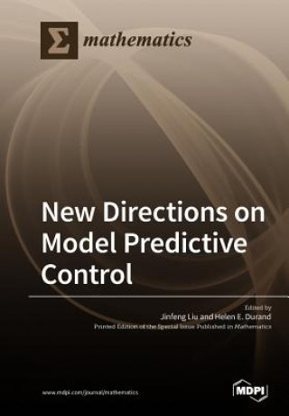 Book New Directions on Model Predictive Control Jinfeng Liu