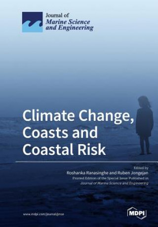 Kniha Climate Change, Coasts and Coastal Risk 