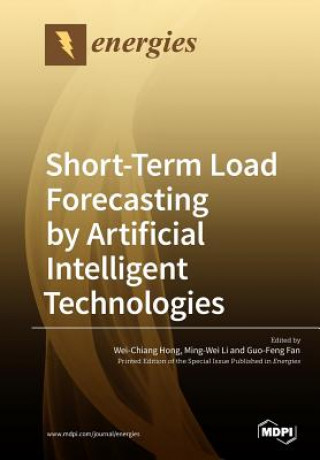 Knjiga Short-Term Load Forecasting by Artificial Intelligent Technologies WEI-CHIANG HONG