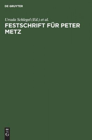 Книга Festschrift fur Peter Metz Claus Zoege Manteuffel