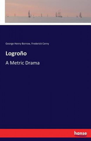 Carte Logrono George Henry Borrow