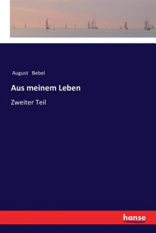 Libro Aus meinem Leben August Bebel