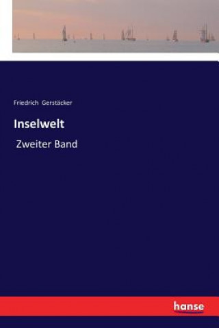 Libro Inselwelt Friedrich Gerstacker