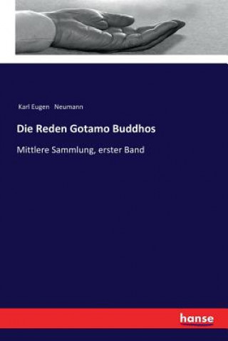 Carte Reden Gotamo Buddhos Karl Eugen Neumann