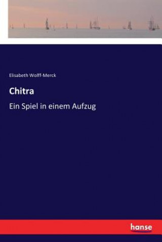 Knjiga Chitra Elisabeth Wolff-Merck