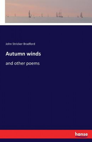 Knjiga Autumn winds John Stricker Bradford