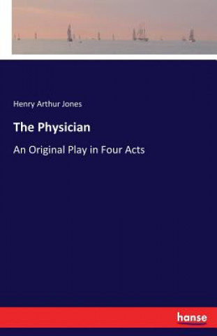 Knjiga Physician Henry Arthur Jones