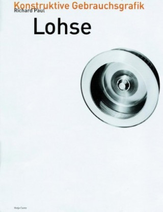 Carte Richard Paul Lohse (German Edition) 