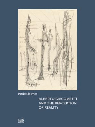 Książka Alberto Giacometti and the Perception of Reality Patrick de Vries