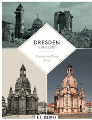 Carte Dresden in drei Zeiten | Dresden in three eras David Blum
