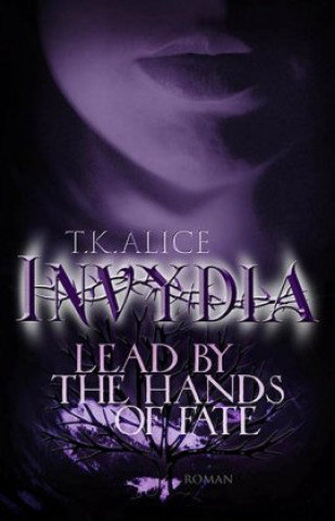 Kniha Invydia T. K. Alice