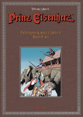 Kniha Prinz Eisenherz. Yeates-Jahre Bd. 23: Jahrgang 2015/2016 Thomas Yeates