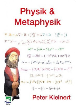 Kniha Physik & Metaphysik Peter Kleinert