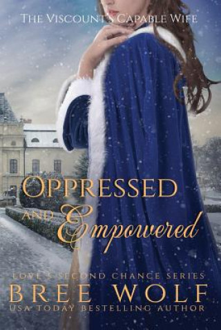 Knjiga Oppressed & Empowered Bree Wolf