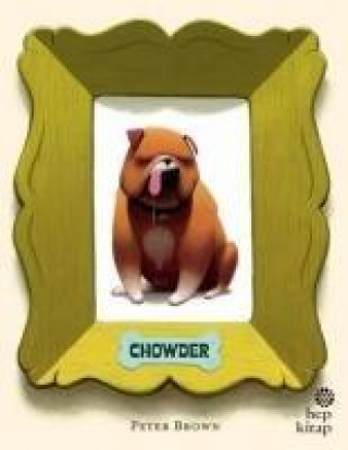 Knjiga Chowder Peter Brown