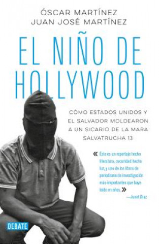 Kniha El nino de Hollywood / The Hollywood Kid Oscar Martinez