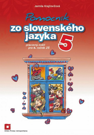 Kniha Pomocník zo slovenského jazyka 5 Jarmila Krajčovičová