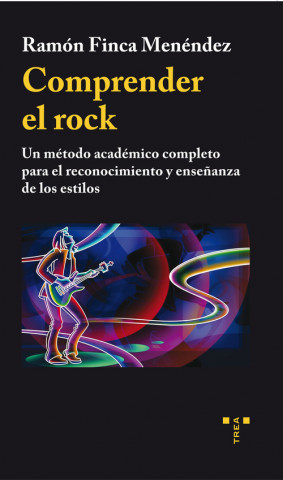 Kniha COMPRENDER EL ROCK RAMON FINCA MENENDEZ