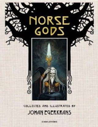 Könyv Norse Gods Johan Egerkrans