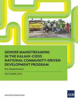 Kniha Gender Mainstreaming in the KALAHI-CIDSS National Community-Driven Development Program Asian Development Bank