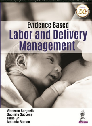 Kniha Evidence Based Labor and Delivery Management Vincenzo Berghella