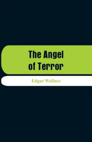 Kniha Angel of Terror Edgar Wallace