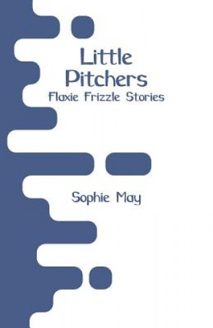 Libro Little Pitchers Sophie May