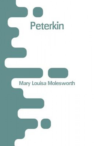 Book Peterkin Mary Louisa Molesworth
