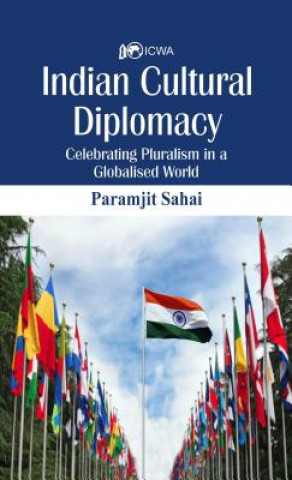 Libro Indian Cultural Diplomacy Paramjit Sahay