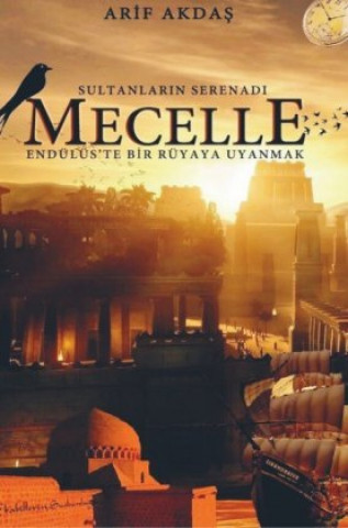 Buch Sultanlar?n Serenad? MECELLE Arif Akdas