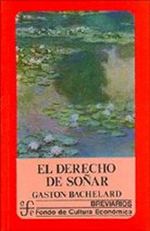 Book El derecho de soñar GASTON BACHELARD