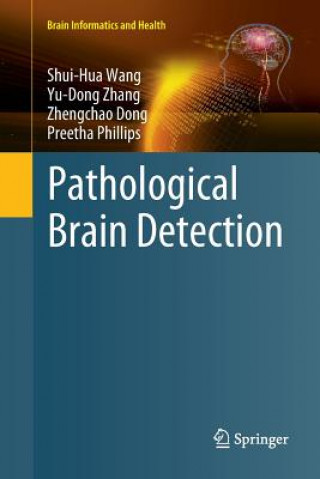 Βιβλίο Pathological Brain Detection Shui-Hua Wang