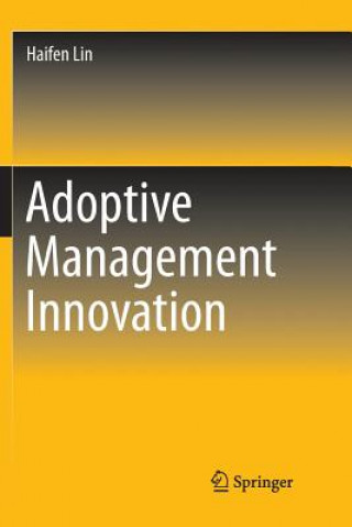 Knjiga Adoptive Management Innovation Haifen Lin