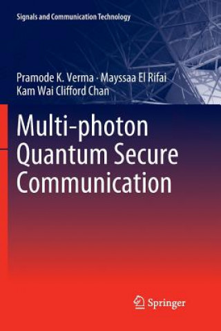 Βιβλίο Multi-photon Quantum Secure Communication Pramode K Verma