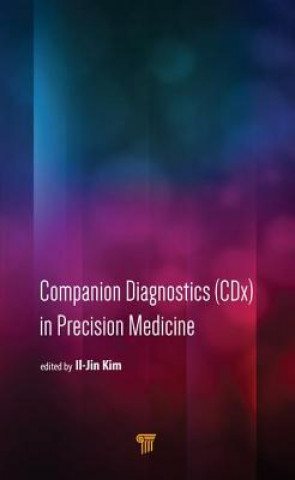 Carte Companion Diagnostics (CDx) in Precision Medicine 
