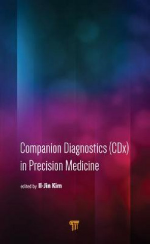 Book Companion Diagnostics (CDx) in Precision Medicine 