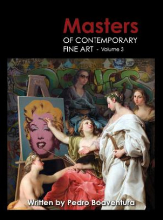 Könyv Masters of Contemporary Fine Art Book Collection - Volume 3 (Painting, Sculpture, Drawing, Digital Art) Art Galaxie