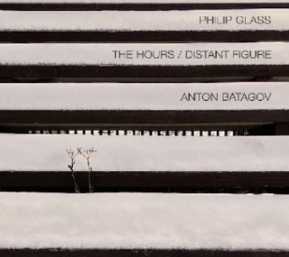 Hanganyagok The Hours/Distant Figure Anton Batagov