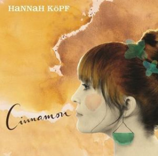 Zvok Cinnamon Hannah Köpf