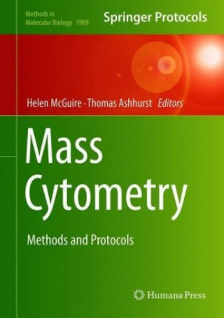 Knjiga Mass Cytometry Helen McGuire