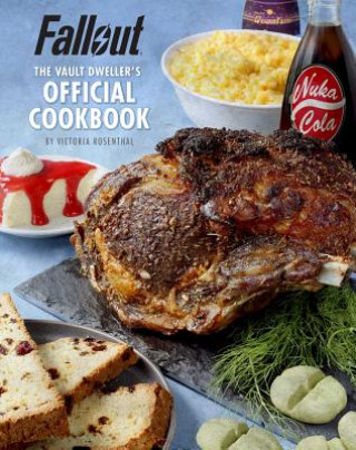 Knjiga Fallout: The Vault Dweller's Official Cookbook Victoria Rosenthal