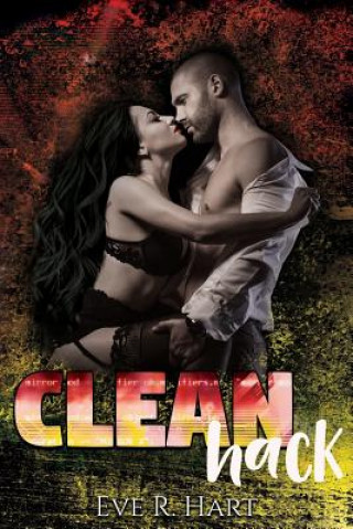 Knjiga Clean Hack Eve R Hart