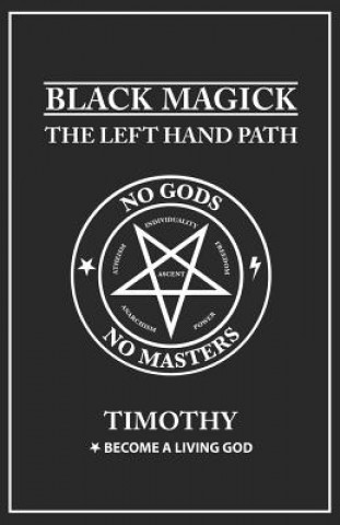 Carte Black Magick: The Left Hand Path Timothy Donaghue