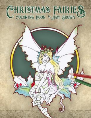 Carte Christmas Fairies Coloring Book Amy Brown