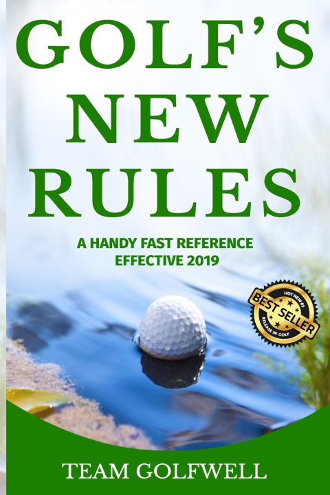 Kniha Golf's New Rules Team Golfwell